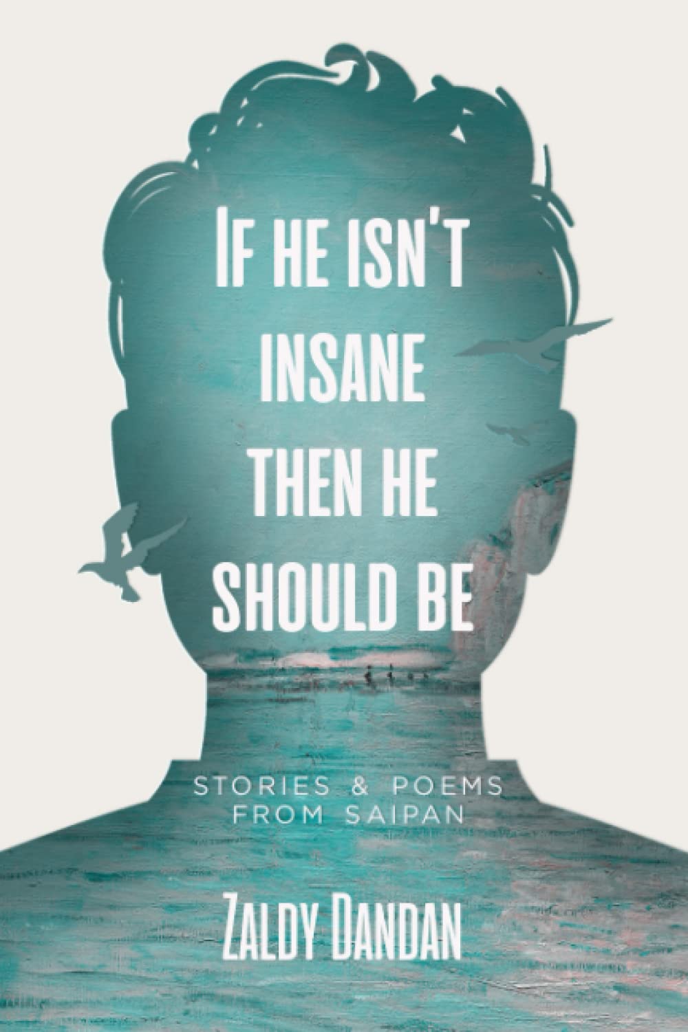 cover of If He Isn't Insane